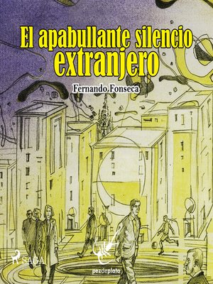 cover image of El apabullante silencio extranjero